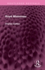Royal Mistresses - Book