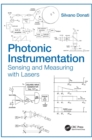 Photonic Instrumentation : Sensing and Measuring with Lasers - Book