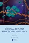 CRISPR and Plant Functional Genomics - Book