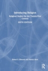 Introducing Religion : Religious Studies for the Twenty-First Century - Book