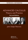 Advanced Calculus : Theory and Practice - Book