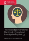 The Routledge International Handbook of Legal and Investigative Psychology - Book