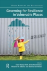 Governing for Resilience in Vulnerable Places - Book