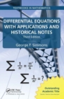 Differential Equations with Applications and Historical Notes - Book
