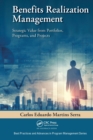 Benefits Realization Management : Strategic Value from Portfolios, Programs, and Projects - Book