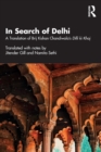 In Search of Delhi : A Translation of Brij Kishan Chandiwala's Dilli ki Khoj - Book