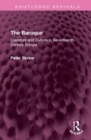 The Baroque : Literature and Culture in Seventeenth-Century Europe - Book