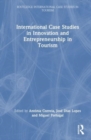 International Case Studies in Innovation and Entrepreneurship in Tourism - Book
