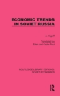 Economic Trends in Soviet Russia - Book