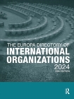 The Europa Directory of International Organizations 2024 - Book