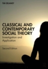Classical and Contemporary Social Theory : Investigation and Application - Book