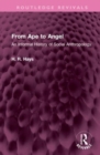 From Ape to Angel : An Informal History of Social Anthropology - Book