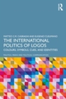 The International Politics of Logos : Colours, Symbols, Cues, and Identities - Book