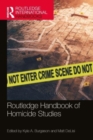 Routledge Handbook of Homicide Studies - Book