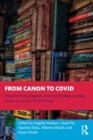 From Canon to Covid : Transforming English Literary Studies in India. Essays in Honour of GJV Prasad - Book