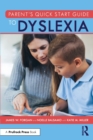 Parent’s Quick Start Guide to Dyslexia - Book