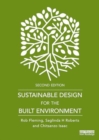 Sustainable Design for the Built Environment - Book