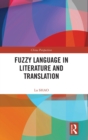 Fuzzy Language in Literature and Translation - Book