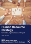 Human Resource Strategy : Formulation, Implementation, and Impact - Book
