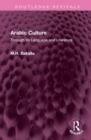 Arabic Culture : Through its Language and Literature - Book