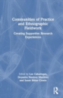 Communities of Practice and Ethnographic Fieldwork : Creating Supportive Research Experiences - Book