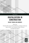 Digitalization in Construction : Recent trends and advances - Book