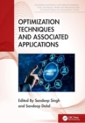 Optimization Techniques and Associated Applications - Book