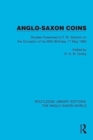Anglo-Saxon Coins : Studies presented to F.M. Stenton on the Occasion of his 80th Birthday, 17 May 1960 - Book