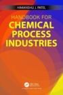 Handbook for Chemical Process Industries - Book