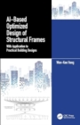 AI-Based Optimized Design of Structural Frames : With Application to Practical Building Designs - Book