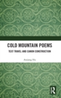Cold Mountain Poems : Text Travel and Canon Construction - Book