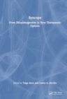 Syncope : From Etiopathogenesis to New Therapeutic Options - Book