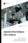 Explainable Artificial Intelligence (XAI) in Healthcare - Book