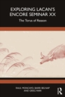 Exploring Lacan’s Encore Seminar XX : The Torus of Reason - Book