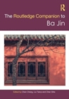 Routledge Companion to Ba Jin - Book