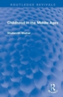 Childhood in the Middle Ages - Book