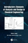 Introductory Elements of Analysis and Design in Chemical Engineering - Book