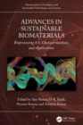 Advances in Sustainable Biomaterials : Bioprocessing 4.0, Characterizations, and Applications - Book