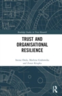 Trust and Organizational Resilience - Book