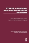 Stress, Crowding, and Blood Pressure in Prison - Book
