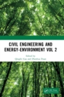 Civil Engineering and Energy-Environment Vol 2 : Proceedings of the 4th International Conference on Civil Engineering, Environment Resources and Energy Materials (CCESEM 2022), Sanya, China, 21-23 Oct - Book
