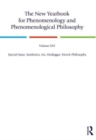 The New Yearbook for Phenomenology and Phenomenological Philosophy : Volume 21, Special Issue, 2023: Aesthetics, Art, Heidegger, French Philosophy - Book