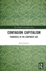 Contagion Capitalism : Pandemics in the Corporate Age - Book