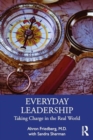 Everyday Leadership : Taking Charge in the Real World - Book
