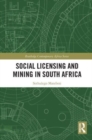 Social Licensing and Mining in South Africa - Book
