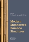 Modern Engineered Bamboo Structures : Proceedings of the Third International Conference on Modern Bamboo Structures (ICBS 2018), June 25-27, 2018, Beijing, China - Book