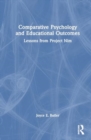 Comparative Psychology and Educational Outcomes : Lessons from Project Nim - Book
