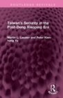 Taiwan's Security in the Post-Deng Xiaoping Era - Book