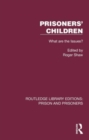Prisoners' Children : What are the Issues? - Book