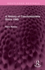 A History of Czechoslovakia Since 1945 - Book
